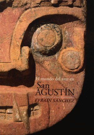 EL MUNDO DEL ARTE EN SAN AGUSTIN