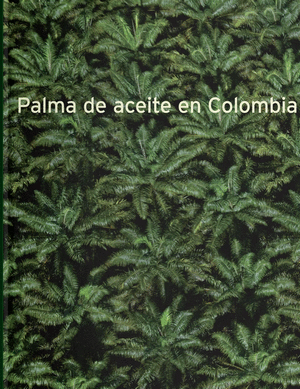PALMA DE ACEITE EN COLOMBIA
