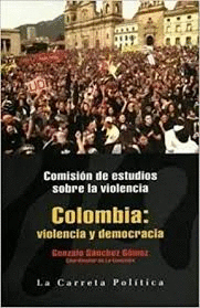 COLOMBIA: VIOLENCIA Y DEMOCRACIA