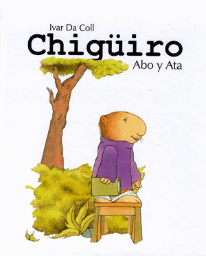 CHIGÜIRO: ABO Y ATA (TD)