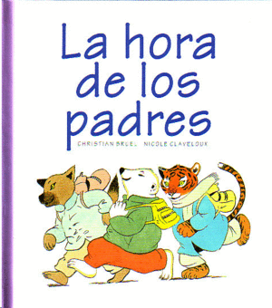 LA HORA DE LOS PADRES