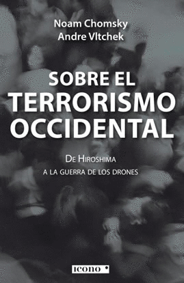 SOBRE EL TERRORISMO OCCIDENTAL