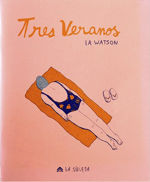 TRES VERANOS