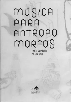 MUSICA PARA ANTROPOMORFOS
