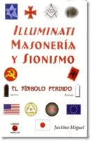 ILLUMINATI MASONERIA Y SIONISMO