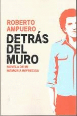 DETRÁS DEL MURO