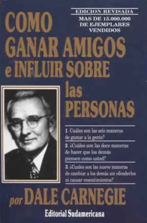 COMO GANAR AMIGOS E INFLUIR SOBRE LAS PERSONAS