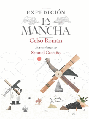 EXPEDICION LA MANCHA