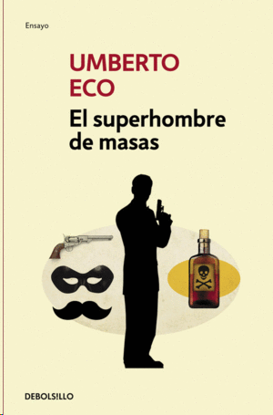 EL SUPERHOMBRE DE MASAS