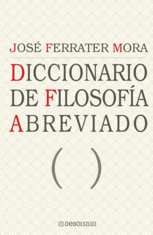 DICCIONARIO DE FILOSOFIA ABREVIADO