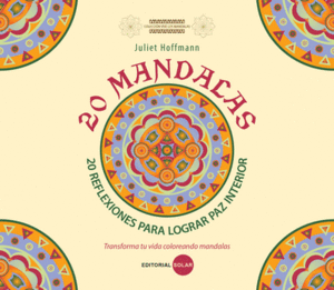 20 MANDALAS PARA LOGRAR LA PAZ INTERIOR