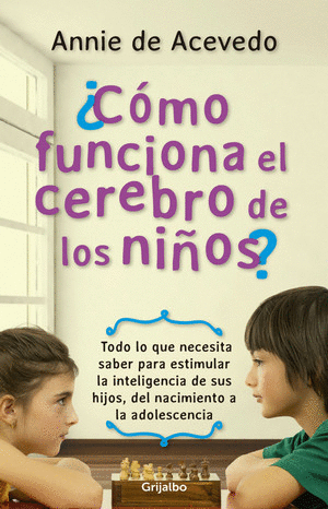 ¿COMO FUNCIONA EL CEREBRO DE LOS NIÑOS?