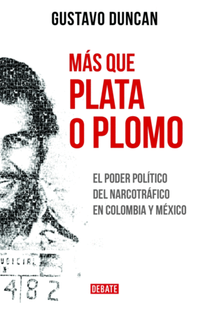 MÁS QUE PLATA O PLOMO