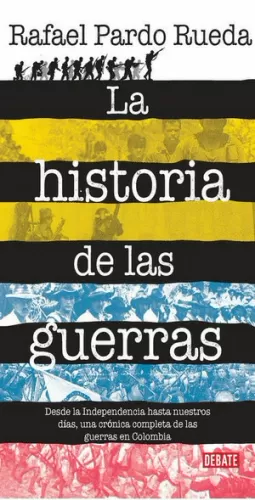 LA HISTORIA DE LAS GUERRAS