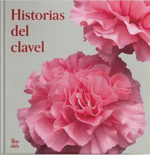 HISTORIAS DEL CLAVEL