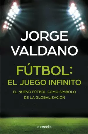 FUTBOL: EL JUEGO INFINITO