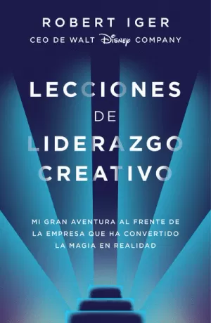 LECCIONES DE LIDERAZGO CREATIVO