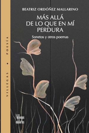 MÁS ALLÁ DE LO QUE EN MÍ PERDURA