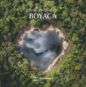 ÁREAS PROTEGIDAS DE BOYACÁ