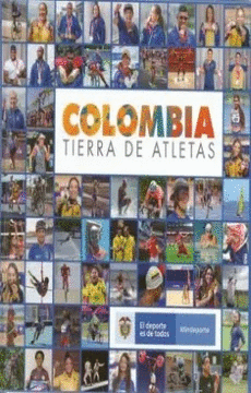 COLOMBIA, TIERRA DE ATLETAS