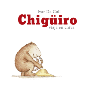 CHIGÜIRO VIAJA EN CHIVA (C)