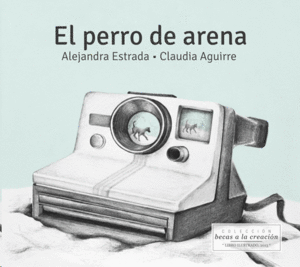 EL PERRO DE ARENA