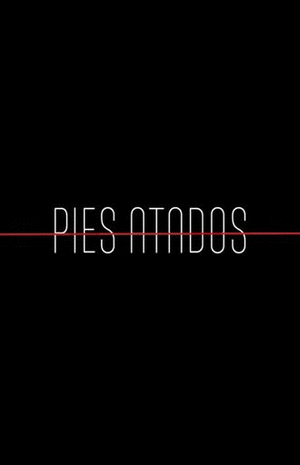 PIES ATADOS