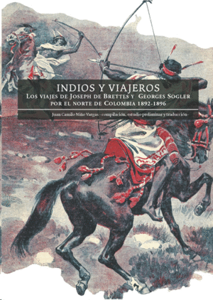 INDIOS Y VIAJEROS