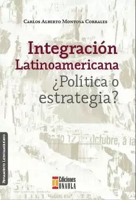 INTEGRACIÓN LATINOAMERICANA