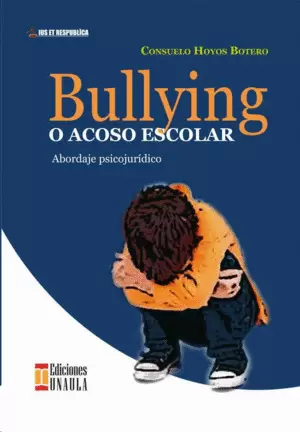 BULLYING O ACOSO ESCOLAR