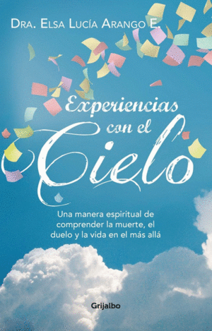 EXPERIENCIAS CON EL CIELO