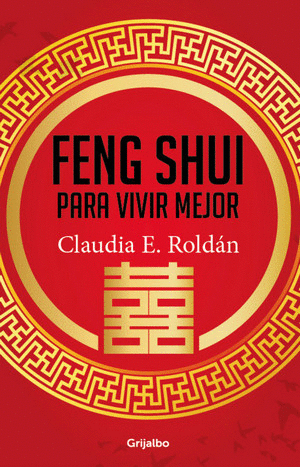 FENG SHUI PARA VIVIR MEJOR