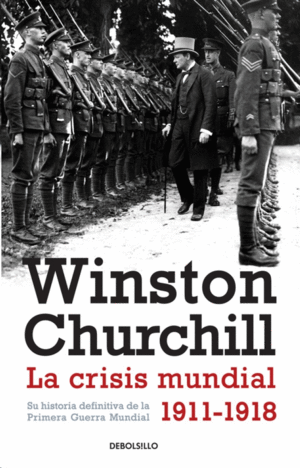 LA CRISIS MUNDIAL (1911 - 1918)