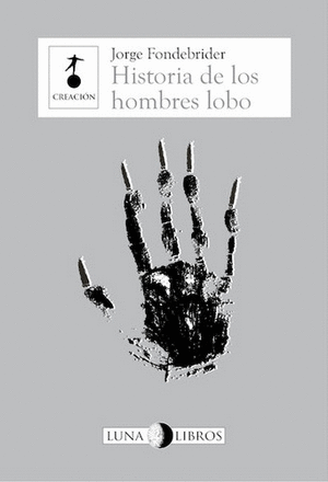 HISTORIA DE LOS HOMBRES LOBO