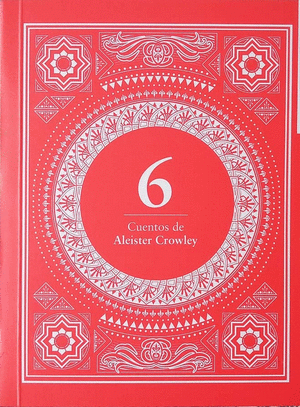 6 CUENTOS DE ALEISTER CROWLEY