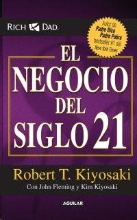 EL NEGOCIO DEL SIGLO 21