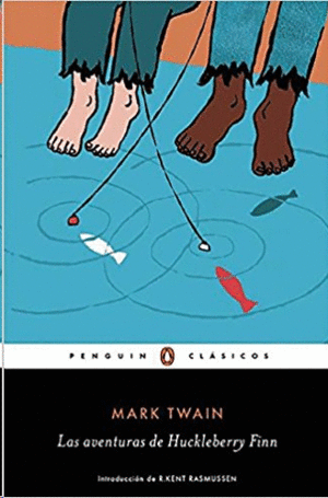 LAS AVENTURAS DE HUCKLEBERRY FINN