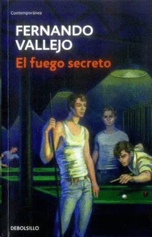 EL FUEGO SECRETO