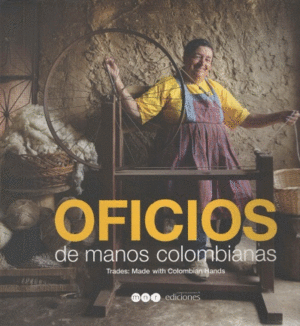 OFICIOS DE MANOS COLOMBIANAS