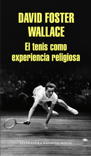 EL TENIS COMO EXPERIENCIA RELIGIOSA