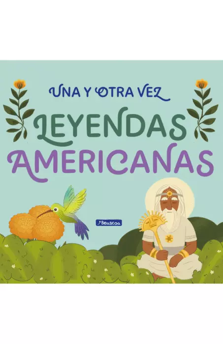 UNA Y OTRA VEZ 2, LEYENDAS LATINOAMERICANAS