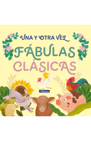 UNA Y OTRA VEZ 1, FABULAS CLASICAS