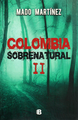 COLOMBIA SOBRENATURAL II