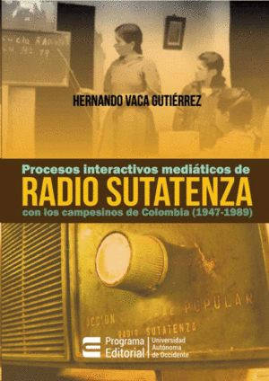 PROCESOS INTERACTIVOS MEDIÁTICOS DE RADIO SUTATENZA