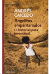 ANGELITOS EMPANTANADOS