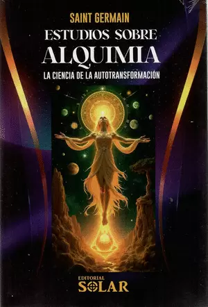 ESTUDIOS SOBRE LA ALQUIMIA I