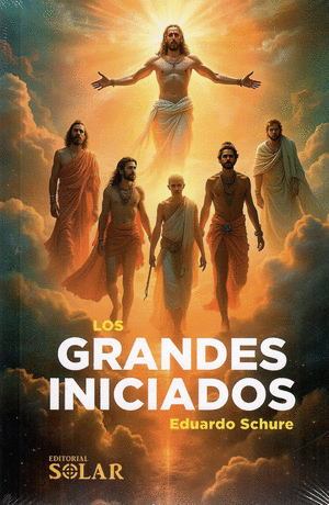 LOS GRANDES INICIADOS