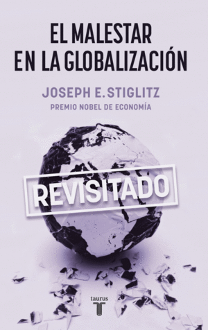 EL MALESTAR EN LA GLOBALIZACION