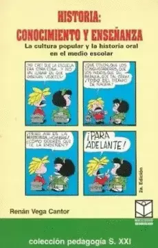 HISTORIA, CONOCIMIENTO Y ENSEÑANZA