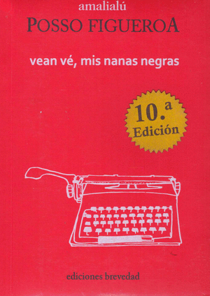 VEAN, VE, MIS NANAS NEGRAS